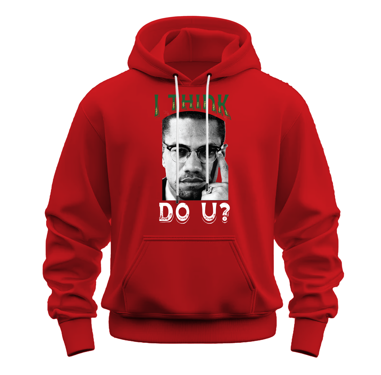 I THINK! DO YOU? MALCOM X  PNC HOODIE - RED